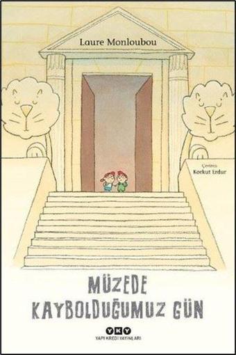 Müzede Kaybolduğumuz Gün - Laure Monloubou - Yapı Kredi Yayınları