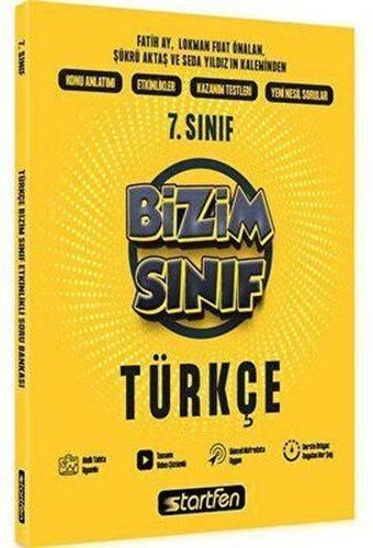 7. Sınıf Bizim Sınıf Türkçe Etkinlikli Soru Bankası - Kolektif  - Startfen Yayınları