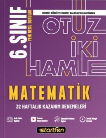 6. Sınıf Matematik 32 Hamle Haftalık Kazanım Denemeleri - Kolektif  - Startfen Yayınları