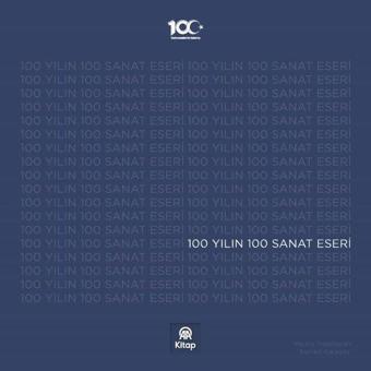 100 Yılın 100 Sanat Eseri - Samet Karagöz - AA Kitap