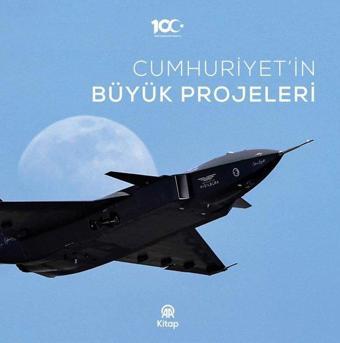 Cumhuriyet'in Büyük Projeleri - Kolektif  - AA Kitap