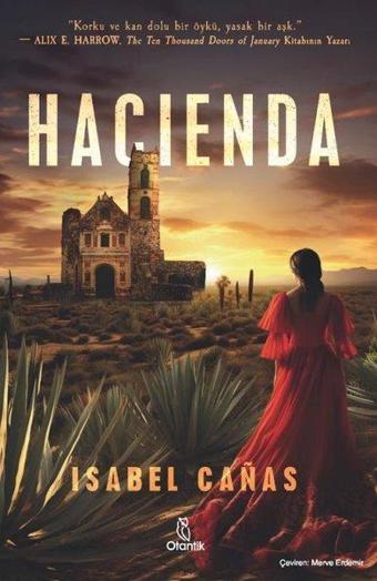 Hacienda - Isabel Canas - Otantik Kitap