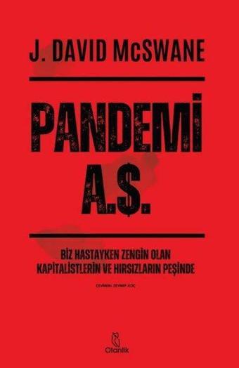 Pandemi A.Ş. - J. David Mcswane - Otantik Kitap