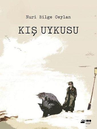 Kış Uykusu - Nuri Bilge Ceylan - Doğan Kitap