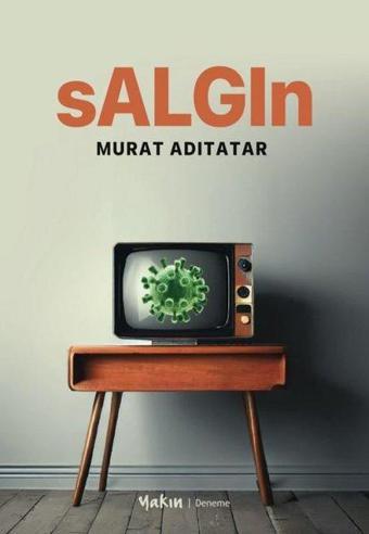 Salgın - Murat Adıtatar - Yakın Kitabevi