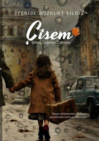 Çisem - Şimdi Yağmur Zamanı - Sirya Yayınları