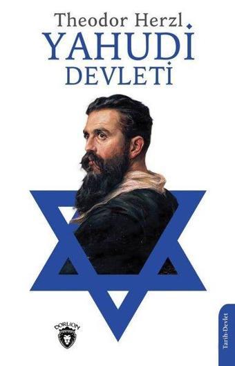 Yahudi Devleti - Theodor Herzl - Dorlion Yayınevi