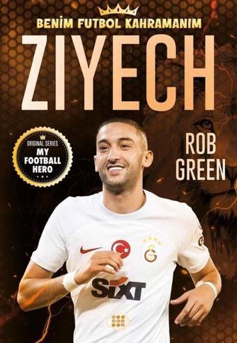 Ziyech - Benim Futbol Kahramanım - Rob Green - Dokuz Yayınları