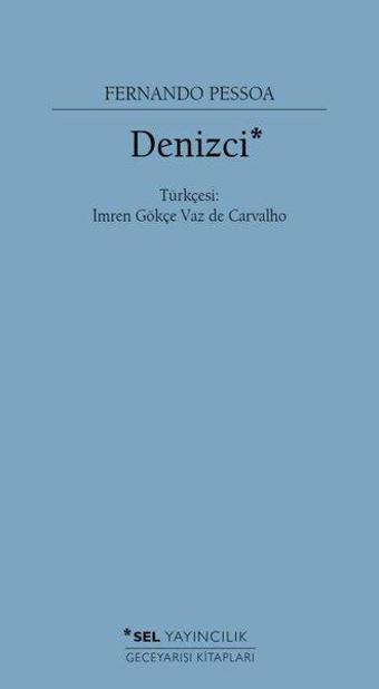 Denizci - Fernando Pessoa - Sel Yayıncılık