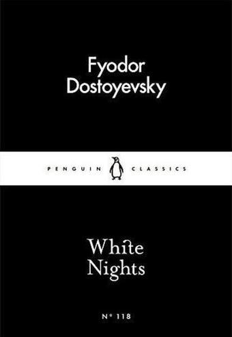 White Nights - Fyodor Mihayloviç Dostoyevski - Penguin Classics