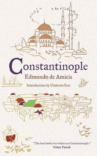 Constantinople - Edmondo De Amicis - Alma Books