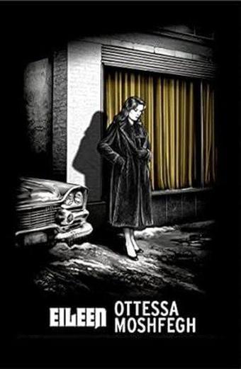 Eileen : Shortlisted for the Man Booker Prize 2016 - Vintage Publishing