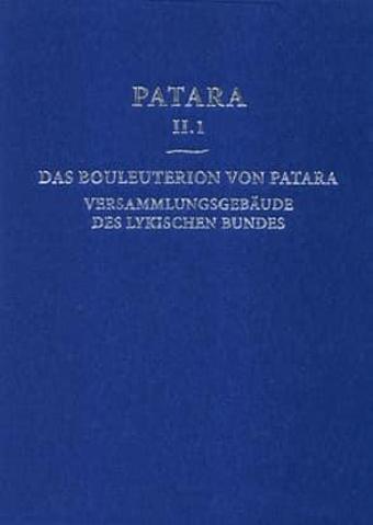 Patara II.1 Das Bouleuterion von Patara. Versammlungsgebaeude des lykischen Bundes