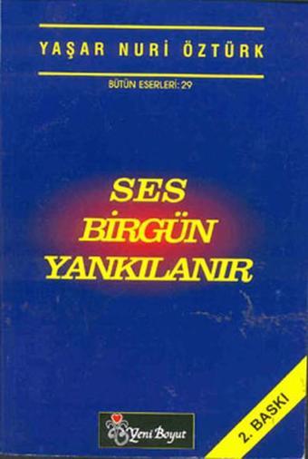 Ses Birgün Yankılanır - Yeni Boyut