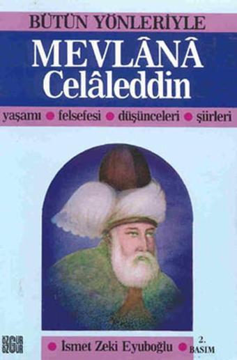 Mevlana Celaleddin - İsmet Zeki Eyüboğlu - Özgür Yayınları