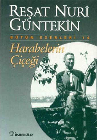 Harabelerin Çiçeği - İnkılap Kitabevi Yayınevi