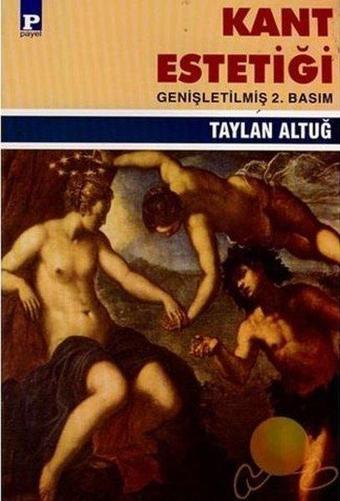 Kant Estetiği - Taylan Altuğ - Payel