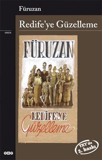 Redife'ye Güzelleme - Füruzan  - Yapı Kredi Yayınları