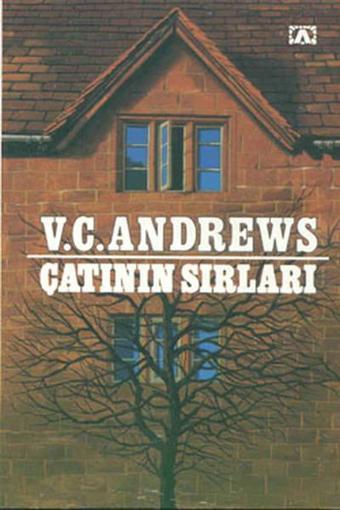 Çatının Sırları - Cutler Ailesi Serisi 2.Kitap - V. C. Andrews - Altın Kitaplar