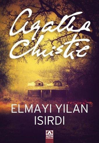 Elmayı Yılan Isırdı - Altın Kitaplar