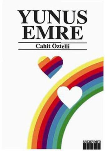 Yunus Emre - Özgür Y. - Cahit Öztelli - Özgür Yayınları