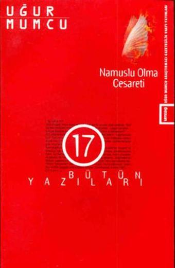 Namuslu Olma Cesareti - Uğur Mumcu - UM:AG Araştımacı Gazetecilik Vakfı