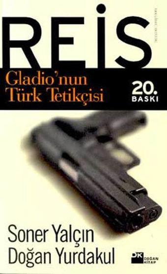 Reis - Doğan Yurdakul - Doğan Kitap