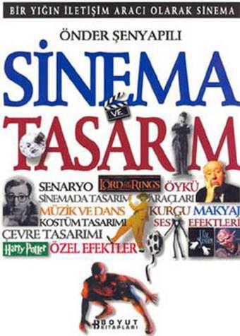 Sinema ve Tasarım - Önder Şenyapılı - Boyut Yayın Grubu