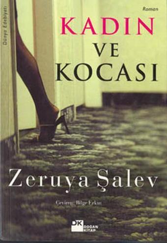 Kadın ve Kocası - Zeruya Şalev - Doğan Kitap