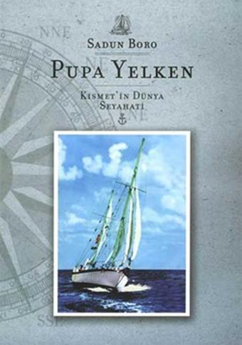 Pupa Yelken - Sadun Boro - Denizler Kitabevi