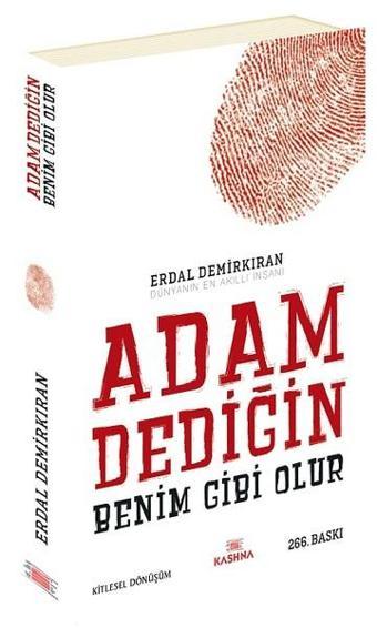 Adam Dediğin Benim Gibi Olur - Erdal Demirkıran - Kashna Kitap Ağacı