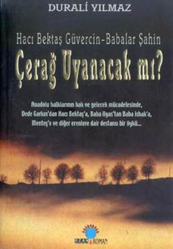 Anadolu İsyanda Çerağ Uyanacak mı? - Durali Yılmaz - Ozan Yayıncılık