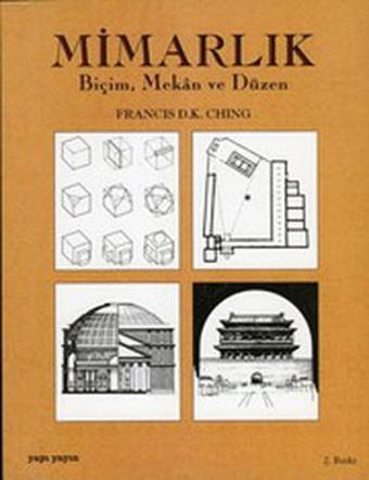 Mimarlık BiçimMekan ve Düzen - Francis D.K. Ching - YEM Yayın