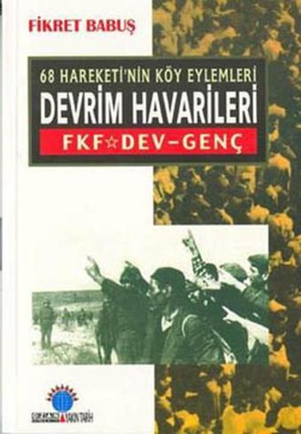 Devrim Havarileri - Fikret Babuş - Ozan Yayıncılık