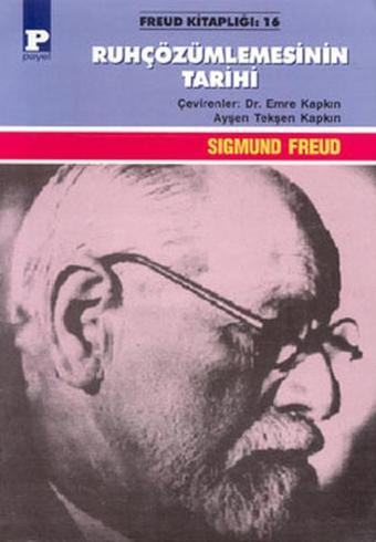 Ruh Çözümlemesinin Tarihi - Sigmund Freud - Payel