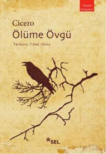 Ölüme Övgü - Cicero  - Sel Yayıncılık