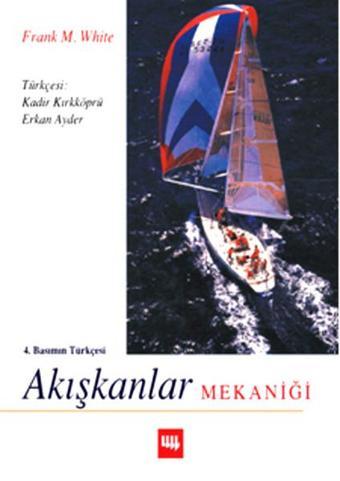 Akışkanlar Mekaniği - Frank M. White - Literatür Yayıncılık