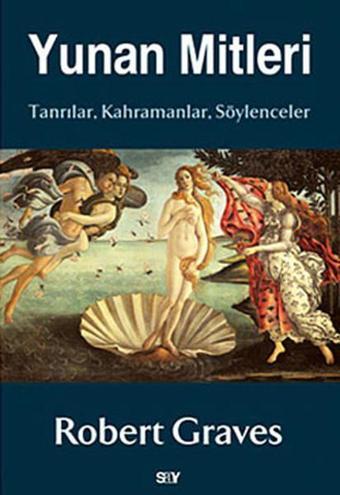 Yunan Mitleri - Robert Gravês - Say Yayınları