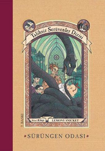 Talihsiz Serüvenler 2 - Sürüngen Odası - Lemony Snicket - Doğan ve Egmont Yayıncılık