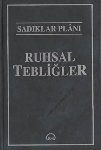 Sadıklar Planı-Ruhsal Tebliğler - Kolektif  - Ruh ve Madde Yayıncılık