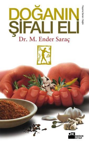 Doğanın Şifalı Eli - Doğan Kitap