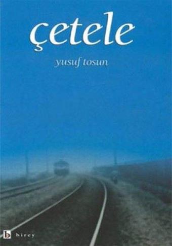 Çetele - Yusuf Tosun - Birey Yayıncılık