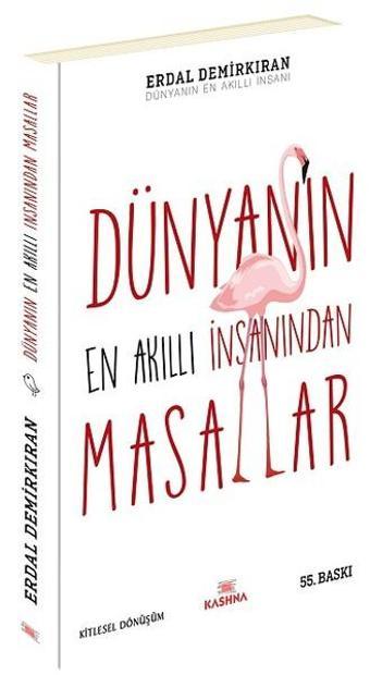 Dünyanın En Akıllı İnsanından Masallar - Erdal Demirkıran - Kashna Kitap Ağacı