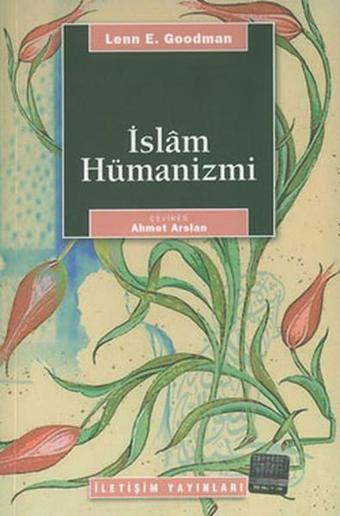 İslam Hümanizmi - İletişim Yayınları