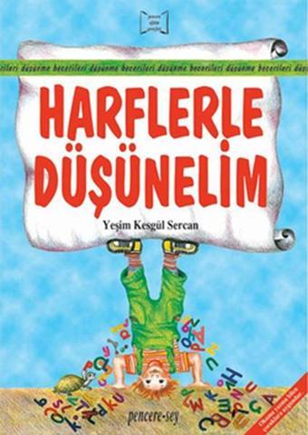 Harflerle Düşünelim - Yeşim Kesgül Sercan - Pencere - Sey