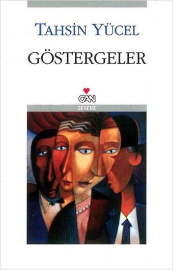 Göstergeler - Tahsin Yücel - Can Yayınları