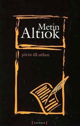 Şiirin İlk Atlası - Metin Altıok - Kırmızı Yayınları