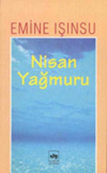 Nisan Yağmuru - Sevinç Çokum - Ötüken Neşriyat