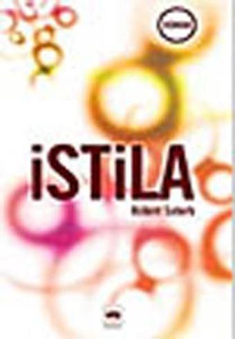 İstila - Bülent Sabırlı - Ötüken Neşriyat
