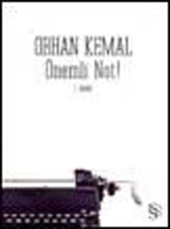 Önemli Not ! - Orhan Kemal - Everest Yayınları